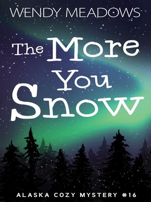 The More You Snow - ebook